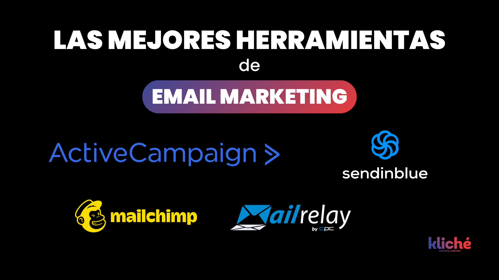 Las mejores herramientas de email marketing