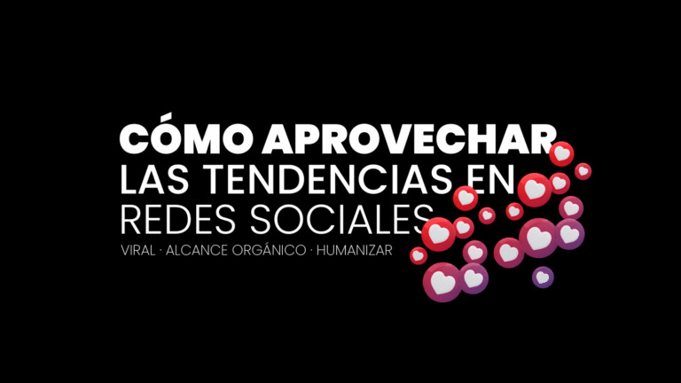 aprovechar las tendencias en redes sociales