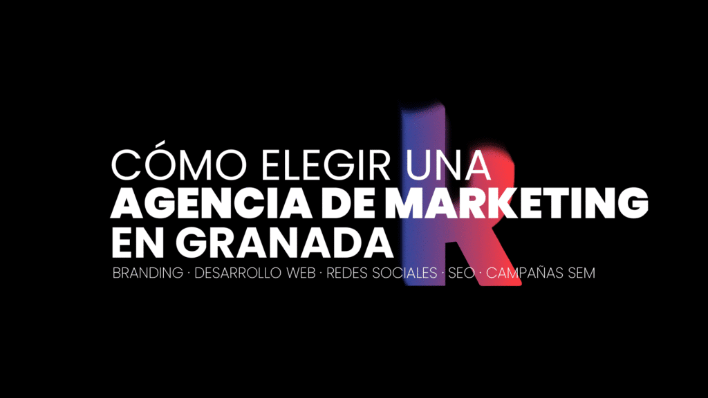 agencia marketing granada