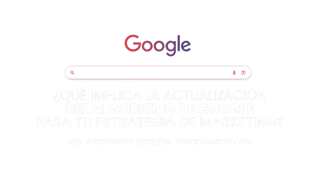 actualización del algoritmo Google