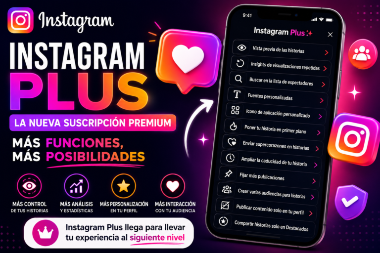 Instagram Plus nueva suscripción premium de Instagram con funciones exclusivas para historias y perfiles