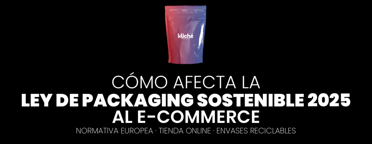 ley de packaging sostenible 2025