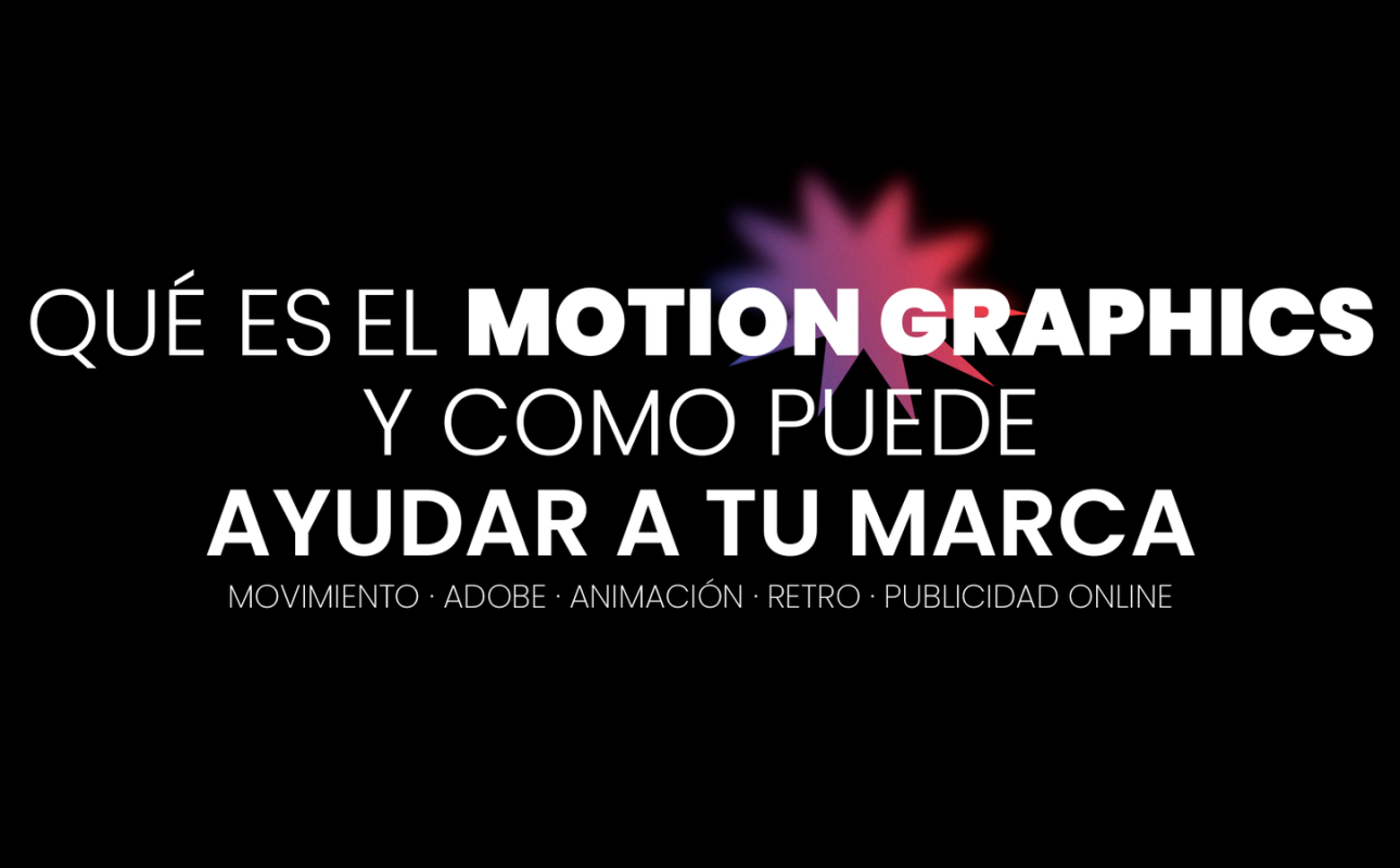 qué es el motion graphics