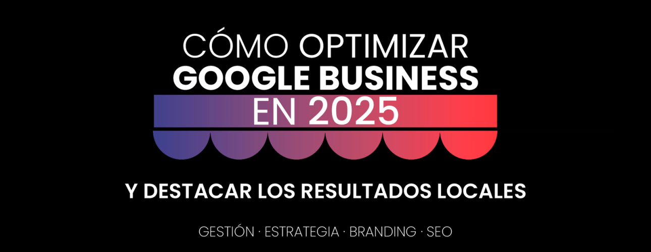 optimizar Google Business