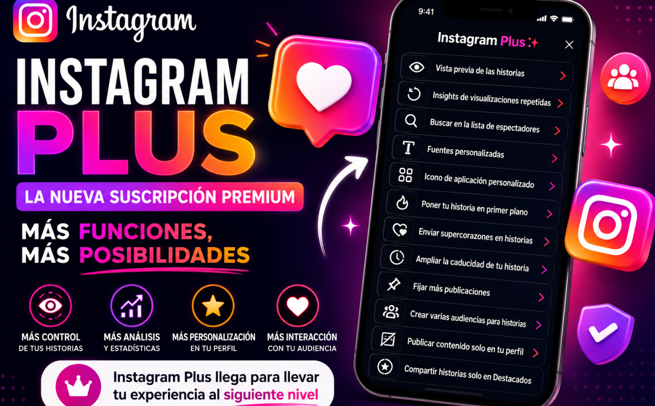 Instagram Plus nueva suscripción premium de Instagram con funciones exclusivas para historias y perfiles