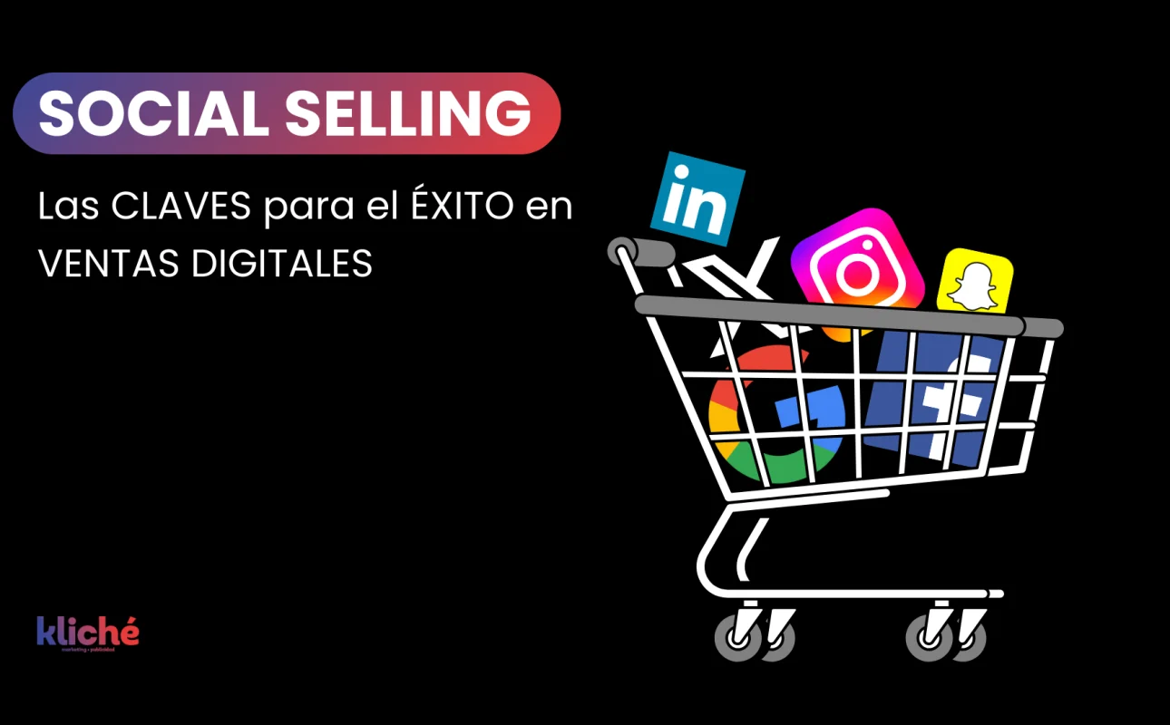 Social selling, la clave para el éxito en ventas digitales