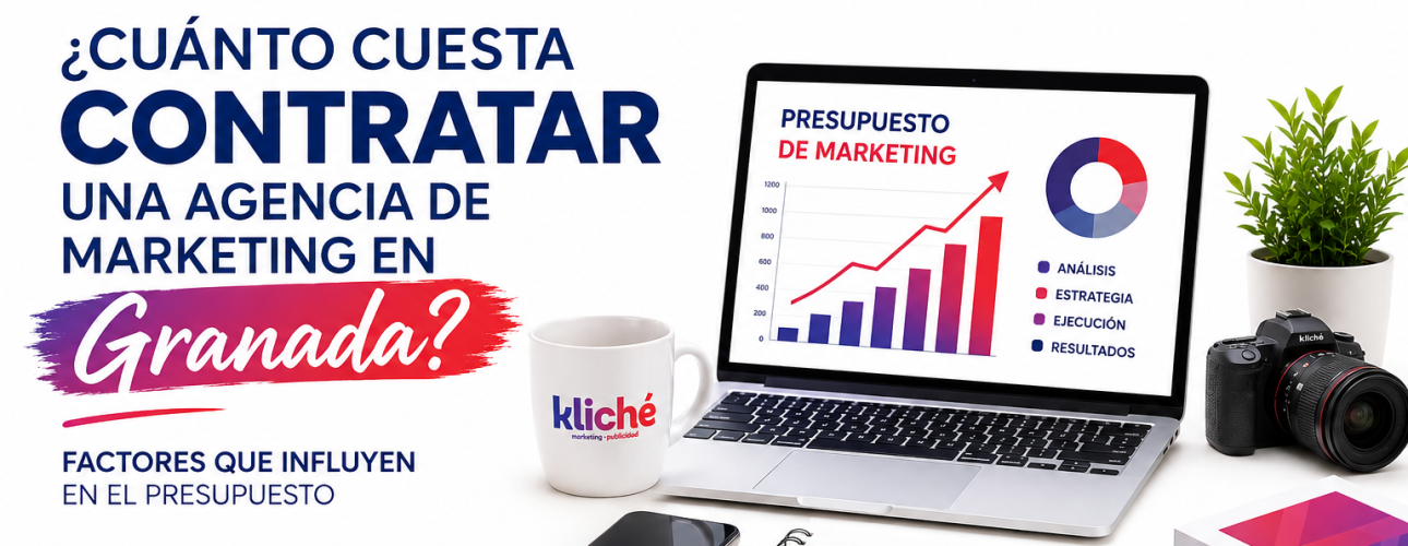 Cuánto cuesta contratar una agencia de marketing en Granada