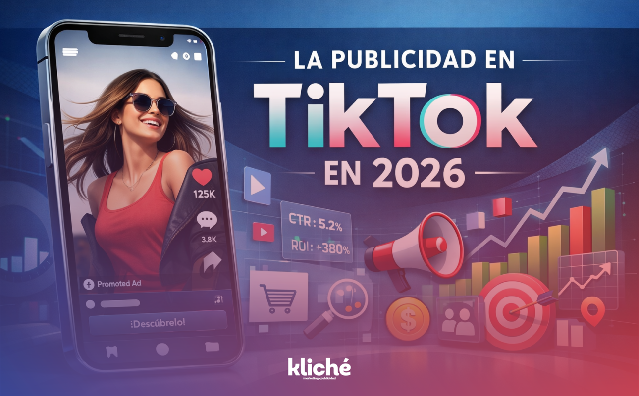 Publicidad en TikTok en 2026 para marcas y campañas digitales